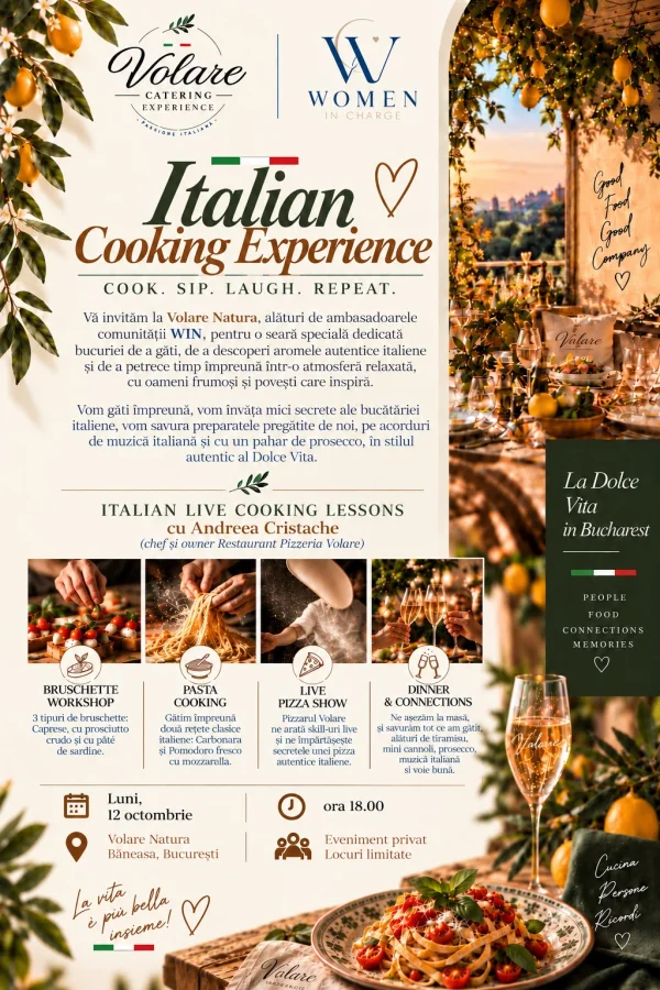 Afiș Italian Cooking Experience cu Women in Charge, 12 octombrie, Volare Natura